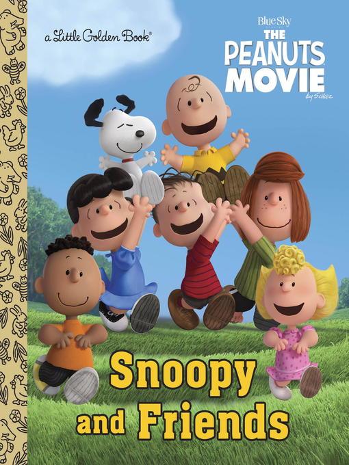 Title details for Snoopy and Friends by Golden Books - Available